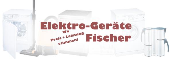 Elektrogerte Fischer Mnchen